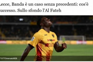 逼宫！意媒：莱切前锋邦达和俱乐部闹失联，球员想转会沙特